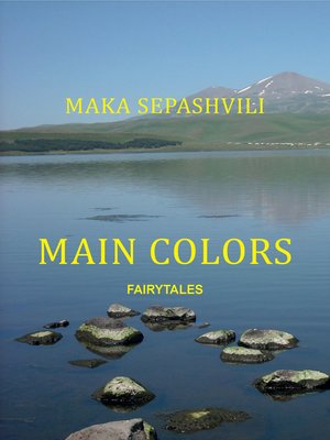 cover image of Main Colors: Fairy Tales